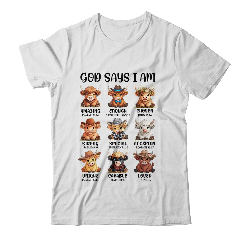 God Says I Am Highland Cow Christian Religious Scottish Cow Shirt & Hoodie | teecentury