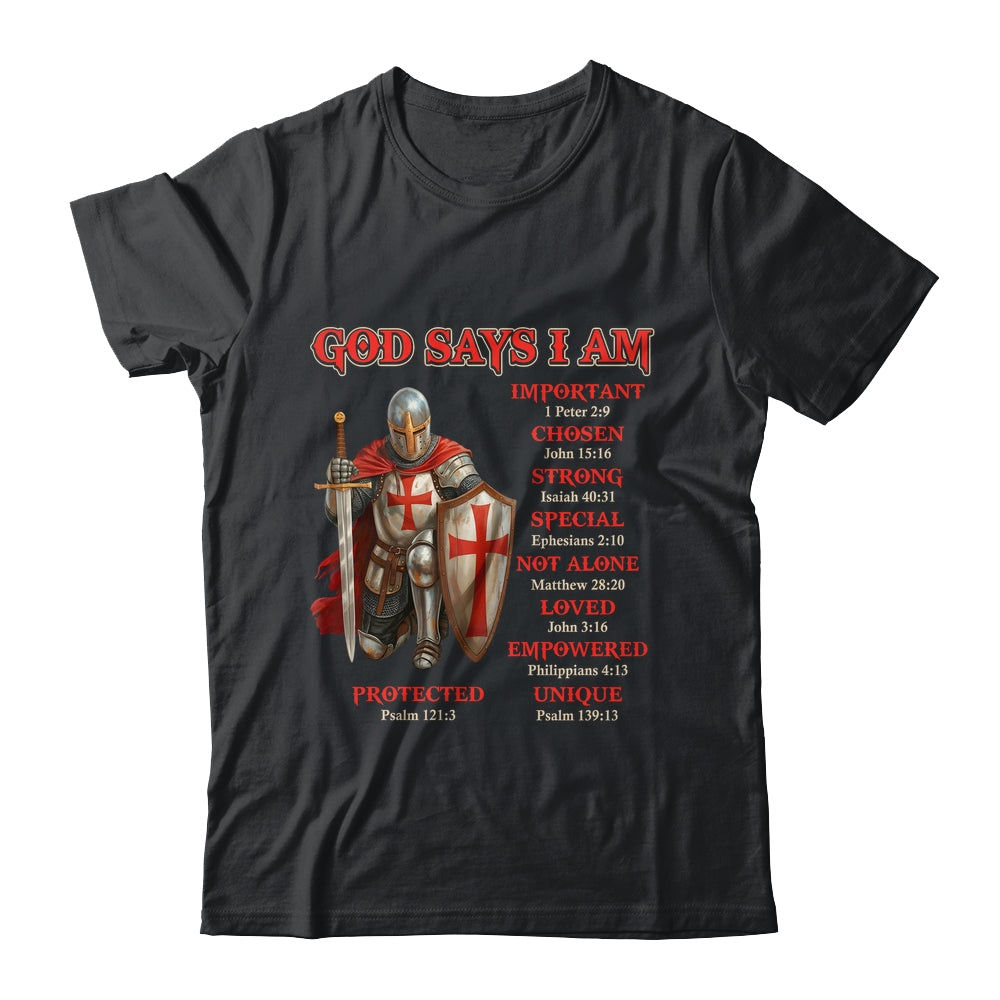 God Says I Am Knight Templar Christian Men Warrior Of God Shirt & Hoodie | teecentury