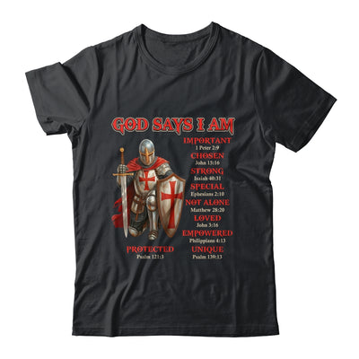 God Says I Am Knight Templar Christian Men Warrior Of God Shirt & Hoodie | teecentury
