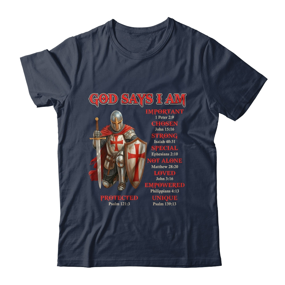 God Says I Am Knight Templar Christian Men Warrior Of God Shirt & Hoodie | teecentury