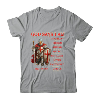 God Says I Am Knight Templar Christian Men Warrior Of God Shirt & Hoodie | teecentury