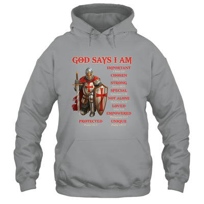 God Says I Am Knight Templar Christian Men Warrior Of God Shirt & Hoodie | teecentury