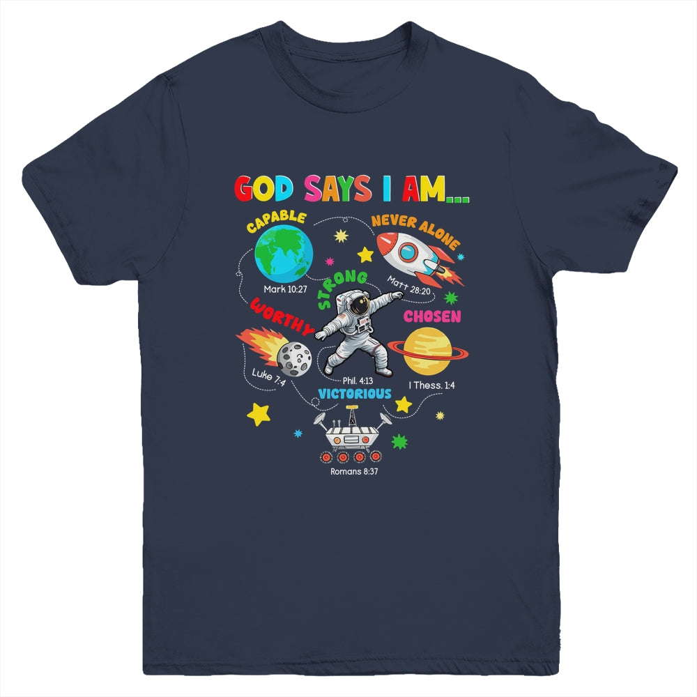 God Says I Am Outer Space Astronaut Bible Christian Boys Kid Youth Shirt | teecentury