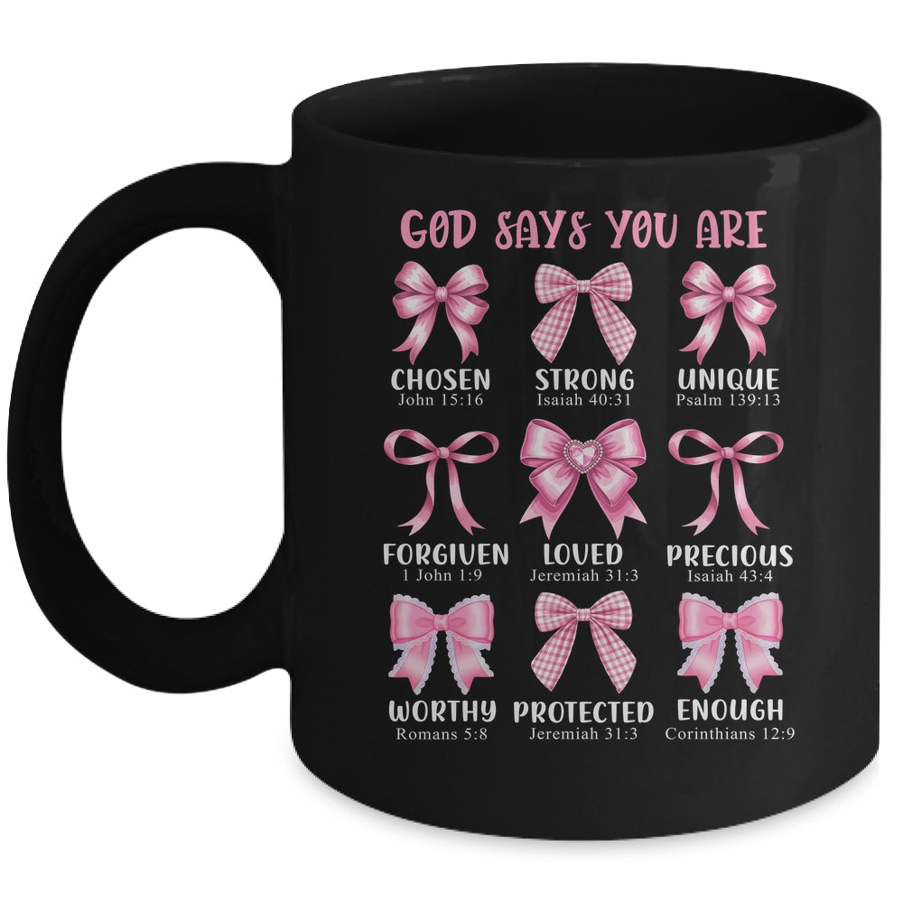 God Says You Are Coquette Pink Bow Christian Bible Verses Mug | teecentury