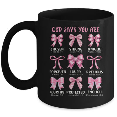 God Says You Are Coquette Pink Bow Christian Bible Verses Mug | teecentury