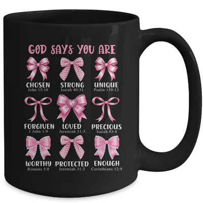 God Says You Are Coquette Pink Bow Christian Bible Verses Mug | teecentury