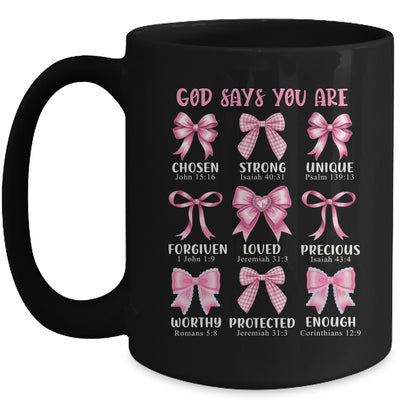God Says You Are Coquette Pink Bow Christian Bible Verses Mug | teecentury