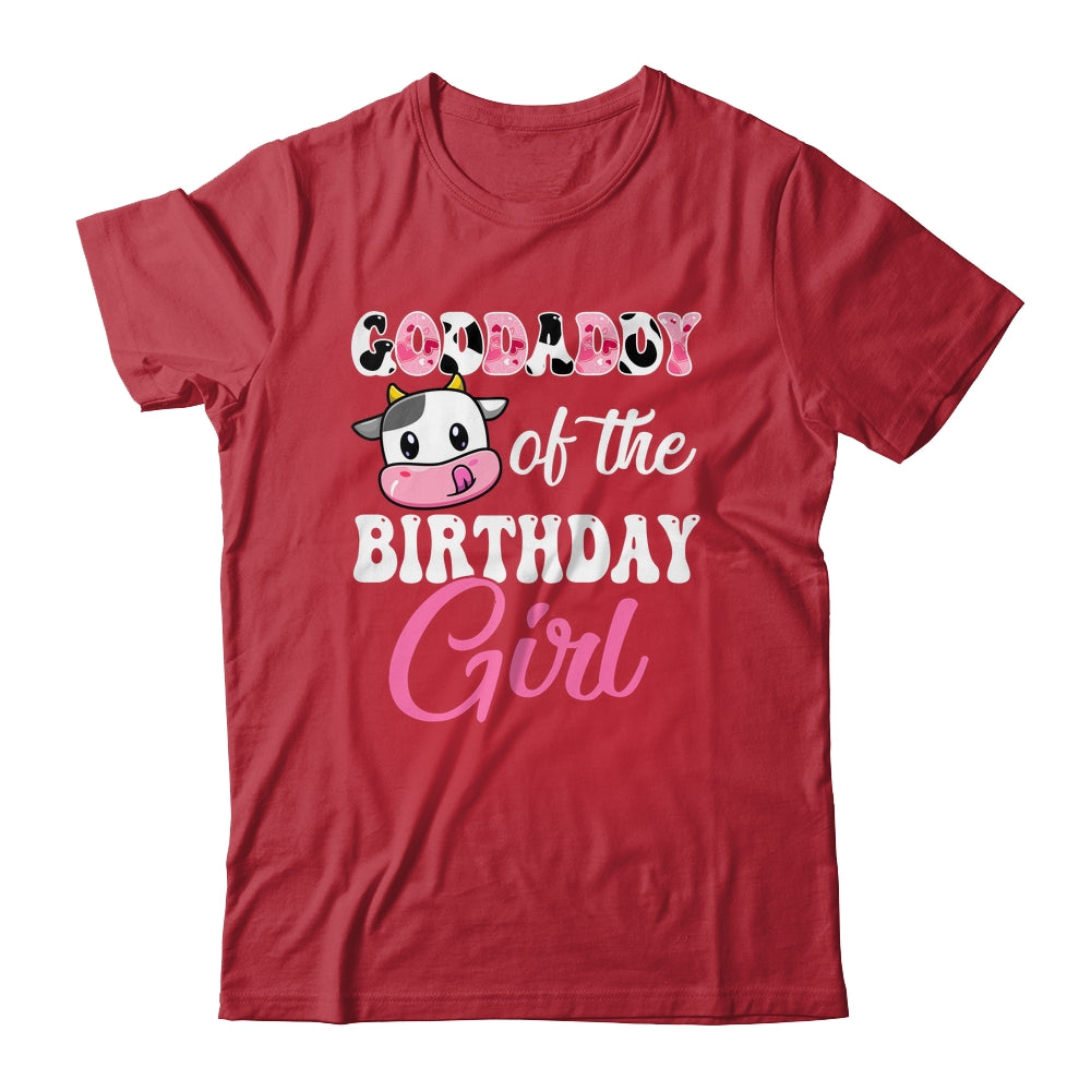 Goddaddy Of The Birthday Girl Farm Cow 1st Birthday Girl Shirt & Hoodie | teecentury