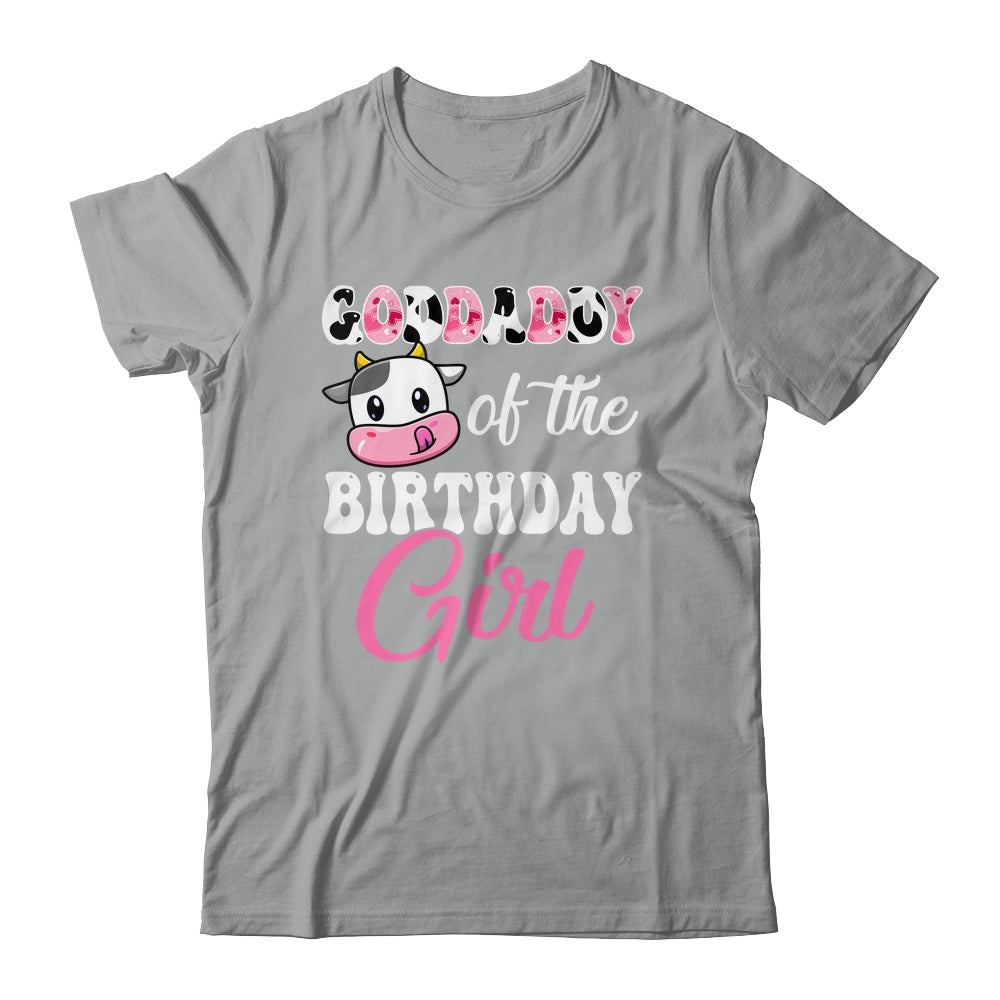 Goddaddy Of The Birthday Girl Farm Cow 1st Birthday Girl Shirt & Hoodie | teecentury
