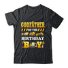 Godfather Of The Birthday Boy Construction Matching Family Shirt & Hoodie | teecentury