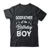 Godfather Of The Birthday Boy Matching Family Party Shirt & Hoodie | teecentury