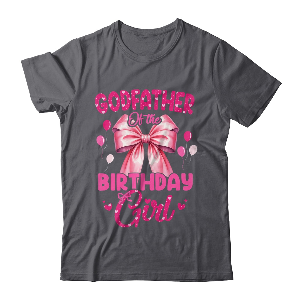 Godfather Of The Birthday Girl Coquette Bow Matching Family Shirt & Hoodie | teecentury