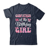 Godfather Of The Birthday Girl Family Pink Coquette Bow Shirt & Hoodie | teecentury