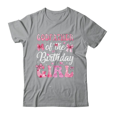 Godfather Of The Birthday Girl Family Pink Coquette Bow Shirt & Hoodie | teecentury