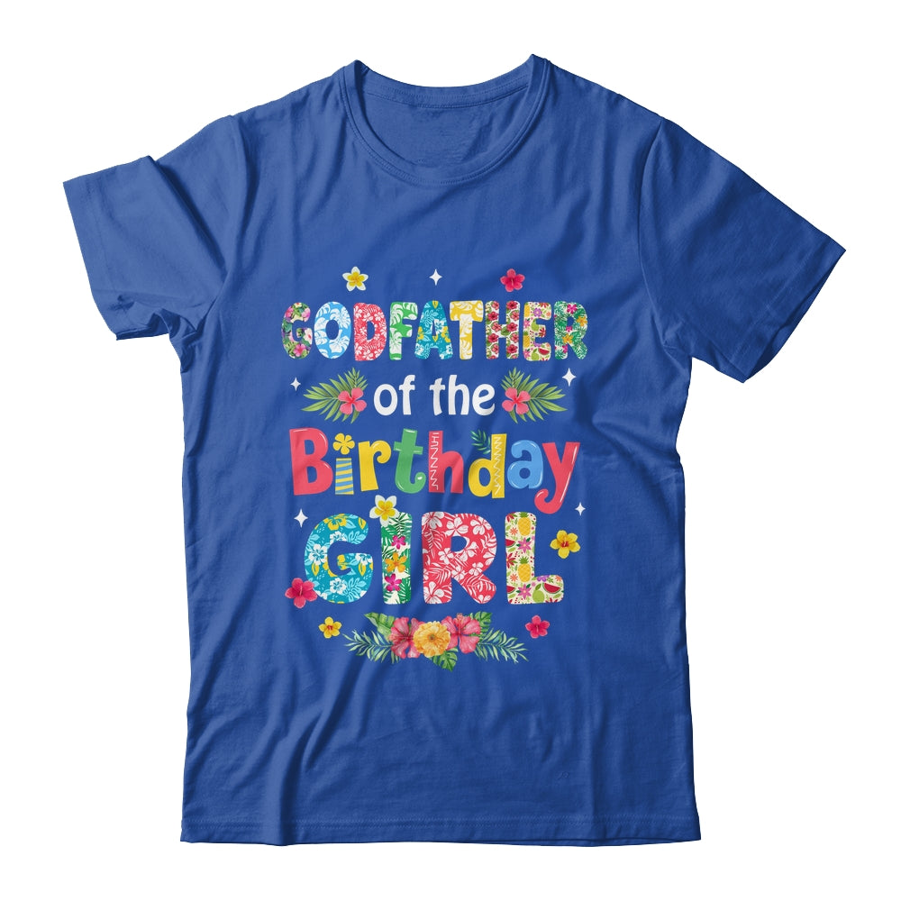 Godfather Of The Birthday Girl Hawaii Family Party Decor Shirt & Hoodie | teecentury