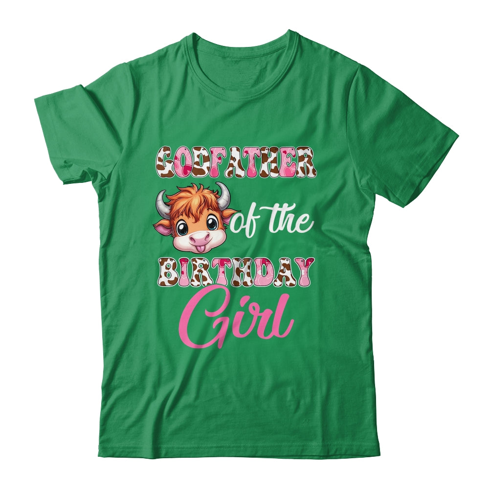Godfather Of The Birthday Girl Highland Cow Farm 1st Birthday Shirt & Hoodie | teecentury