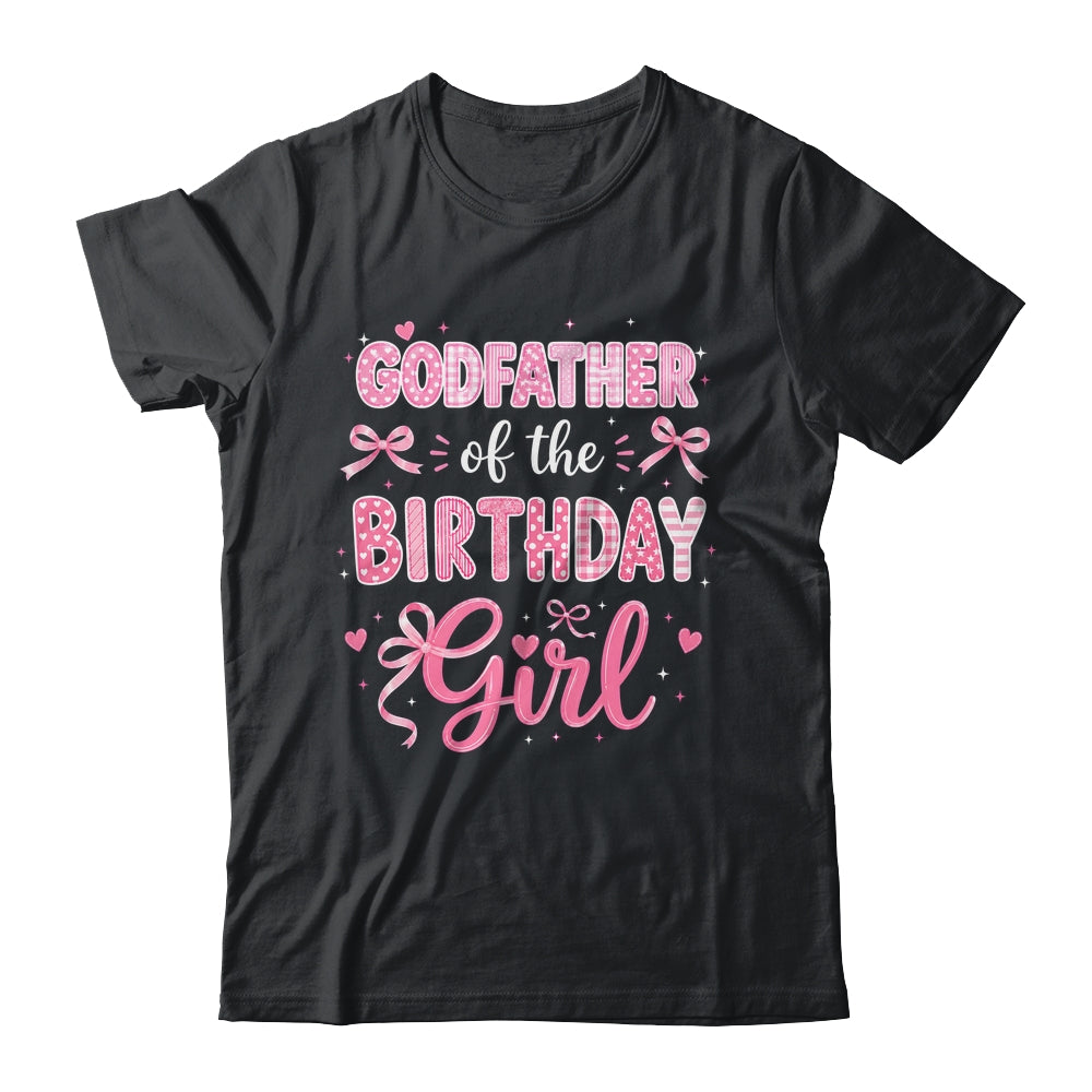 Godfather Of The Birthday Girl Matching Pink Coquette Bow Shirt & Hoodie | teecentury