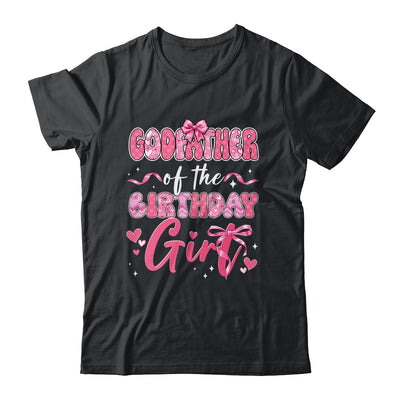 Godfather Of The Birthday Girl Pink Coquette Bow Family Shirt & Hoodie | teecentury