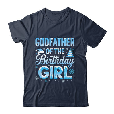 Godfather Of The Birthday Girl Snowflakes Winter Family Matching Shirt & Hoodie | teecentury