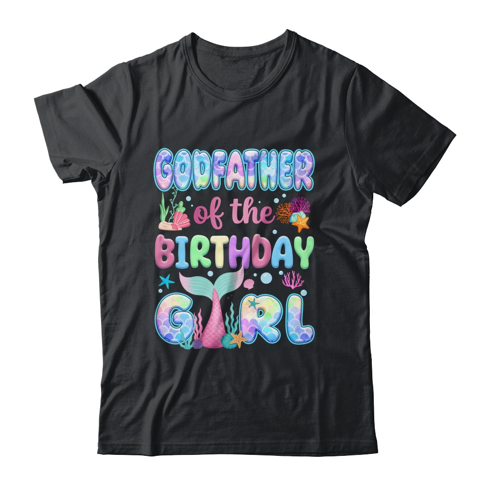 Godfather Of The Birthday Mermaid Girl Family Matching Party Shirt & Hoodie | teecentury