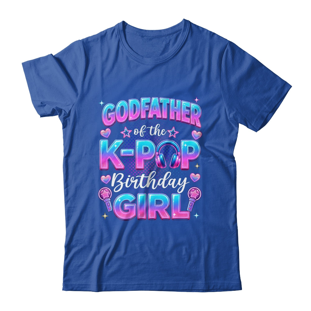 Godfather Of The K-Pop Birthday Girl Korean Music Lovers Shirt & Hoodie | teecentury