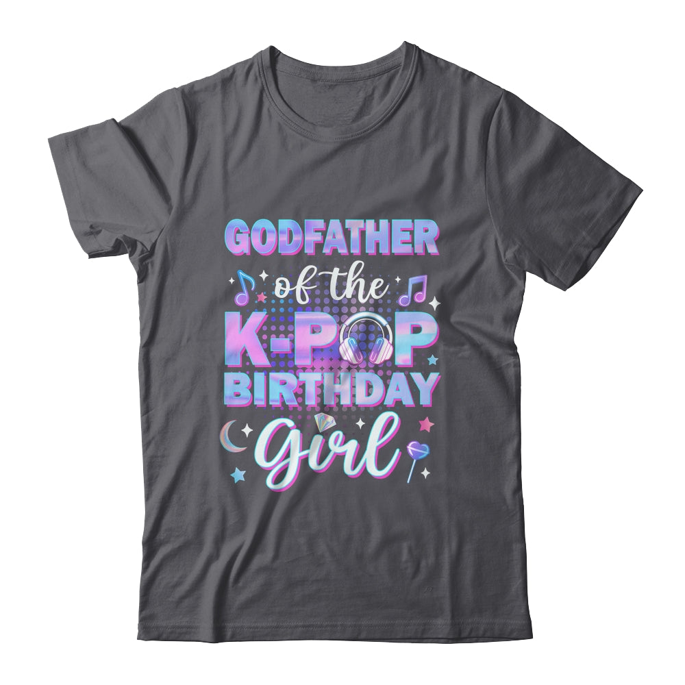 Godfather Of The K-Pop Birthday Girl Matching Family Music Shirt & Hoodie | teecentury