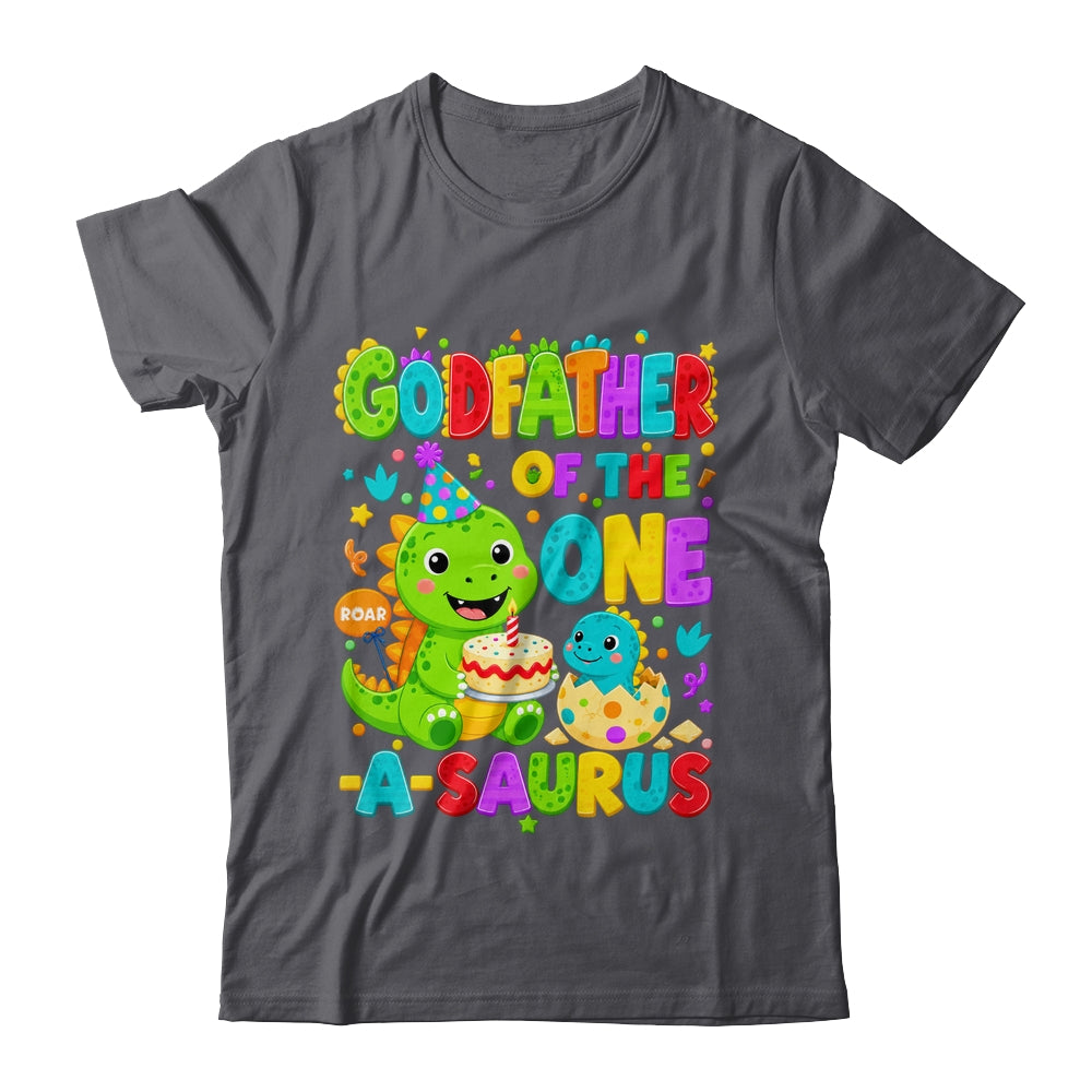 Godfather Of The One-A-Saurus 1St Birthday Boy T-Rex Dinosaur Shirt & Hoodie | teecentury
