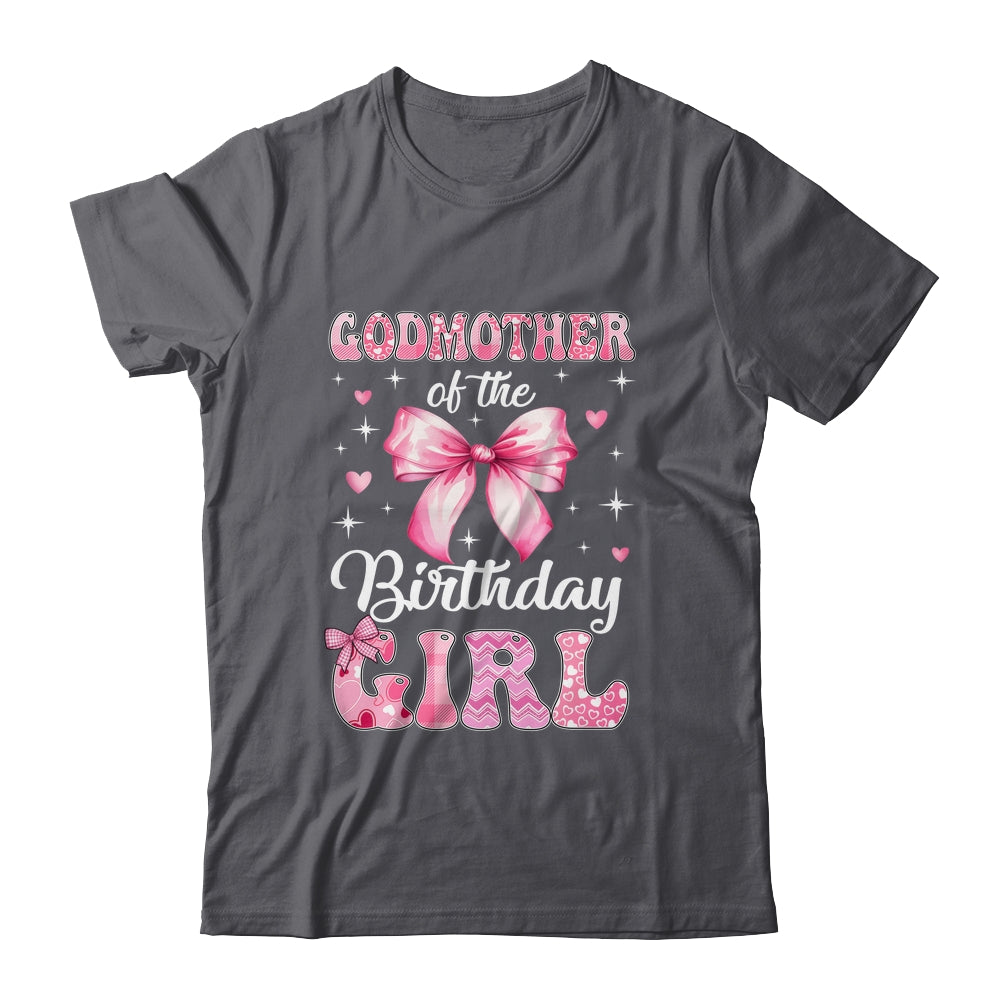 Godmother Of Birthday Girl Coquette Bow Matching Family Shirt & Hoodie | teecentury