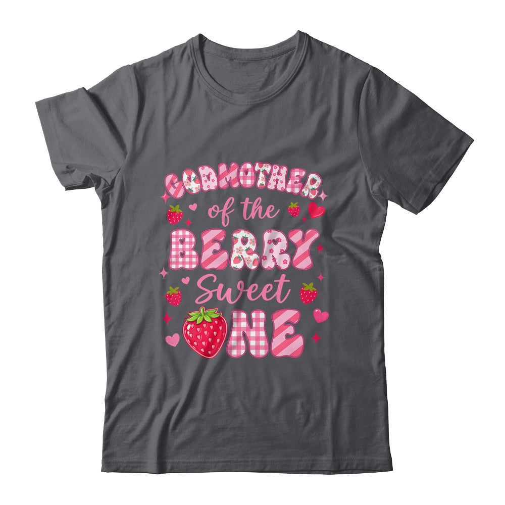 Godmother Of The Berry Sweet One Strawberry First Birthday Shirt & Hoodie | teecentury