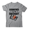 Godmother Of The Birthday Boy Football 1st Birthday Party Shirt & Hoodie | teecentury