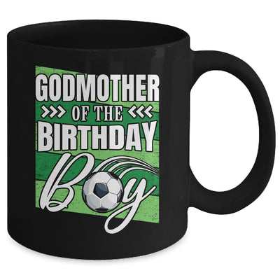 Godmother Of The Birthday Boy Soccer Birthday Soccer Player Mug | teecentury