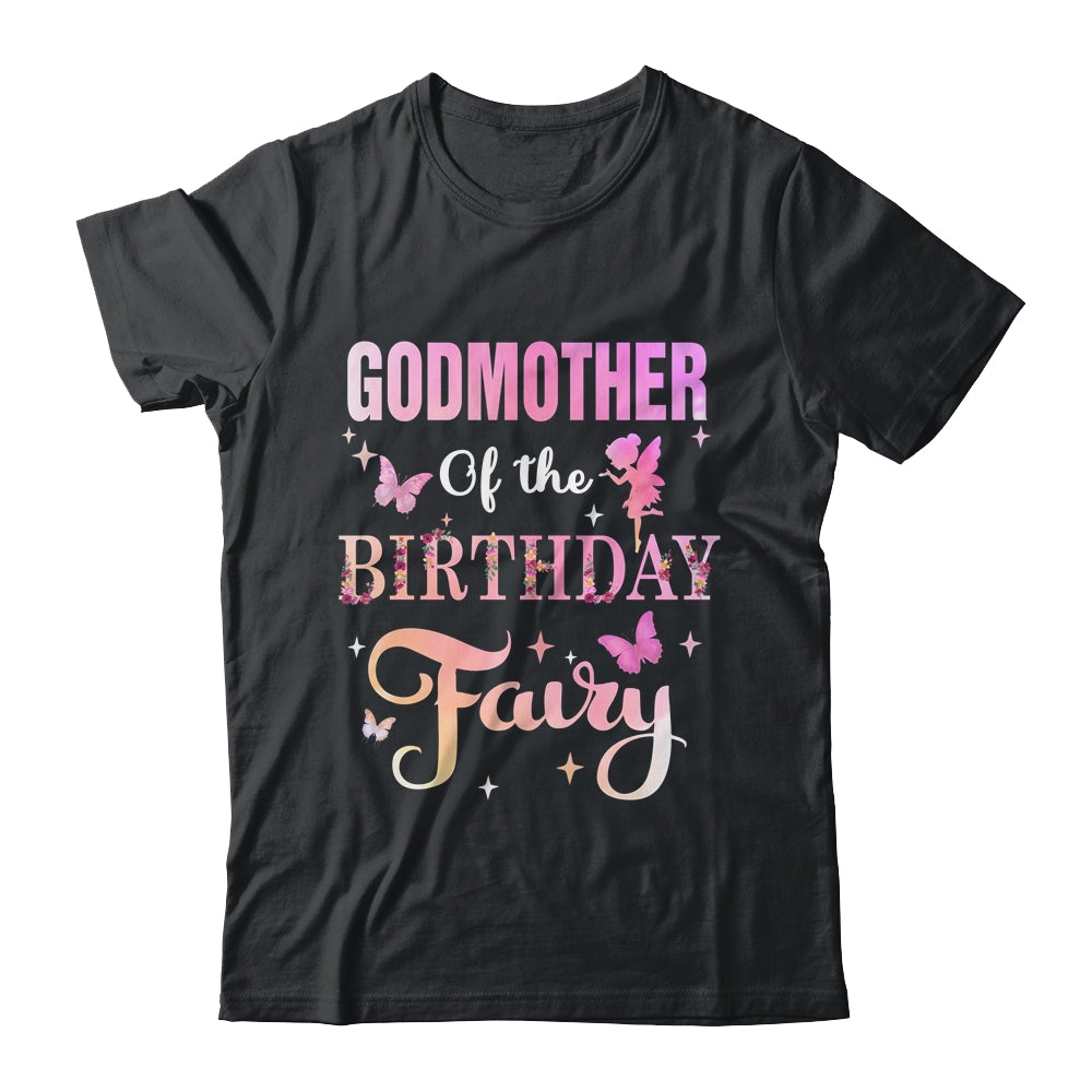 Godmother Of The Birthday Fairy Princess Girl Party Shirt & Hoodie | teecentury