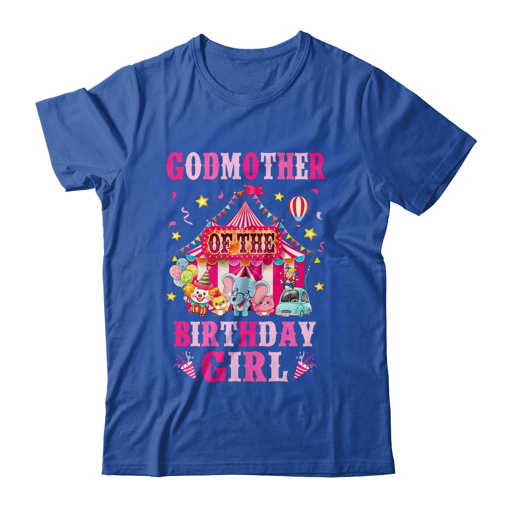 Godmother Of The Birthday Girl Circus Carnival Family Party Shirt & Hoodie | teecentury