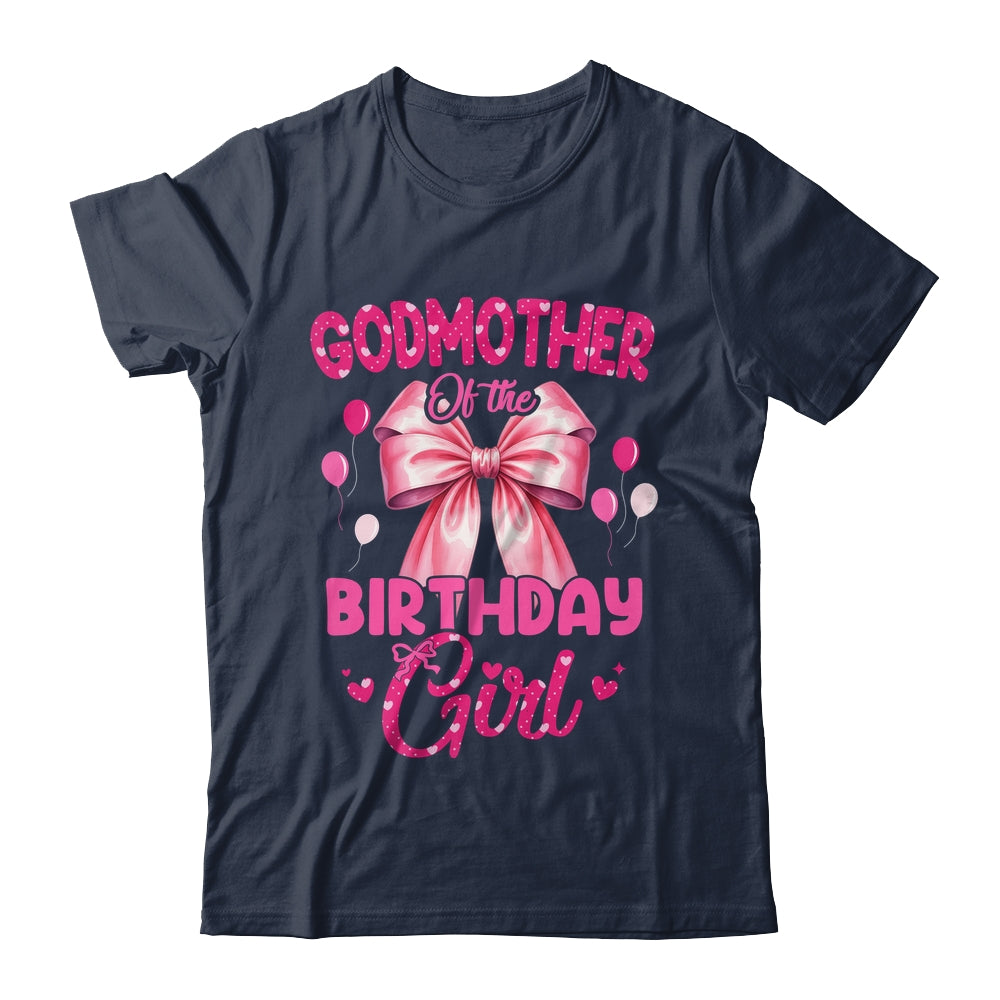 Godmother Of The Birthday Girl Coquette Bow Matching Family Shirt & Hoodie | teecentury
