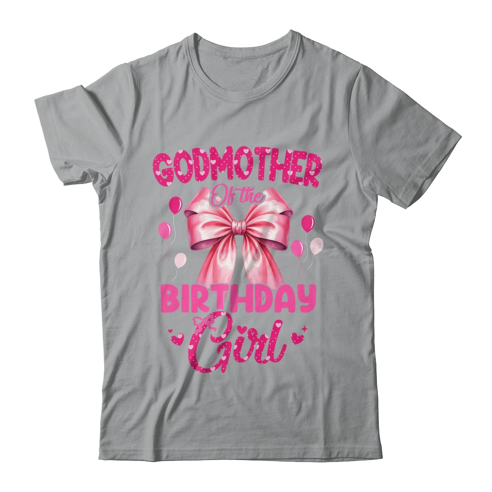 Godmother Of The Birthday Girl Coquette Bow Matching Family Shirt & Hoodie | teecentury
