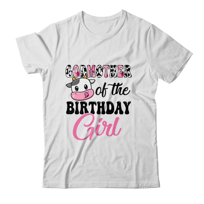 Godmother Of The Birthday Girl Cow Farm 1st Birthday Girl Shirt & Hoodie | teecentury