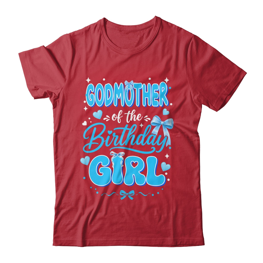 Godmother Of The Birthday Girl Family Coquette Bow Blue Cute Shirt & Hoodie | teecentury