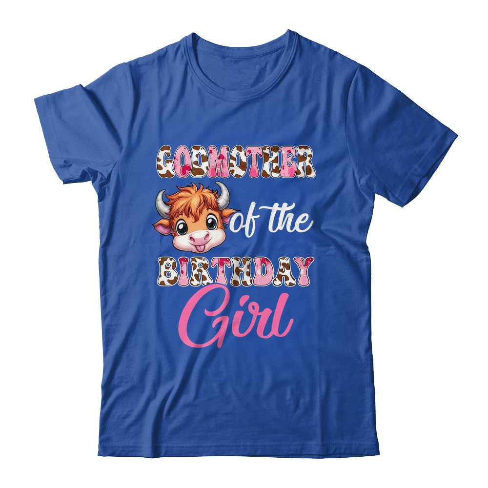 Godmother Of The Birthday Girl Highland Cow Farm 1st Birthday Shirt & Hoodie | teecentury