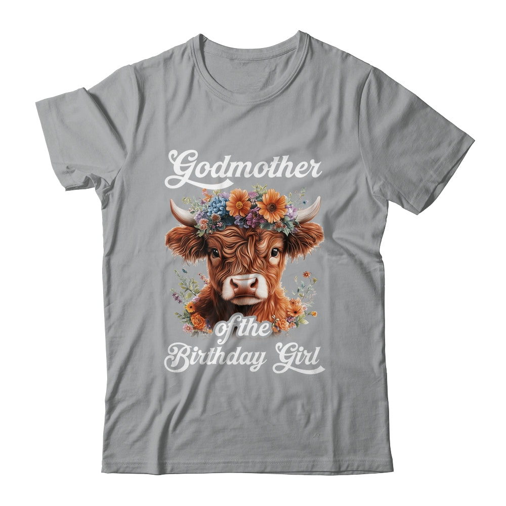 Godmother Of The Birthday Girl Highland Cow Farm Family Shirt & Hoodie | teecentury