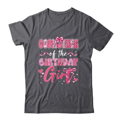 Godmother Of The Birthday Girl Pink Coquette Bow Family Shirt & Hoodie | teecentury