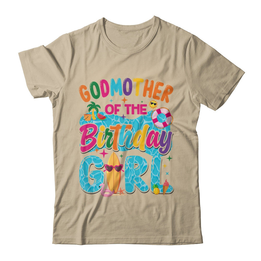 Godmother Of The Birthday Girl Pool Party Beach Family Matching Shirt & Hoodie | teecentury