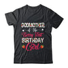 Godmother Of The Birthday Girl Strawberry Berry 1st Birthday Girl Shirt & Hoodie | teecentury