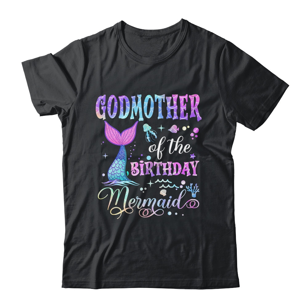 Godmother Of The Birthday Mermaid Girl Bday Party Squad Family Shirt & Hoodie | teecentury