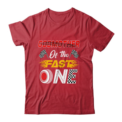 Godmother Of The Fast One 1st Birthday Race Car Family Shirt & Hoodie | teecentury
