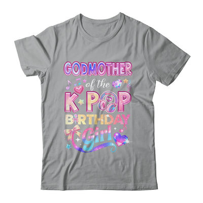 Godmother Of The K-Pop Birthday Girls Korean Music Lovers Shirt & Hoodie | teecentury
