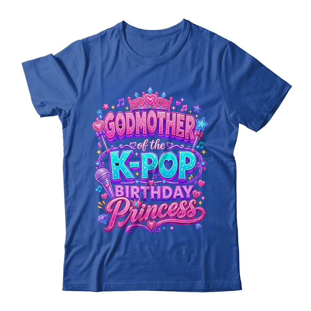 Godmother Of The K-Pop Birthday Princess Korean Music Lovers Shirt & Hoodie | teecentury