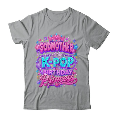 Godmother Of The K-Pop Birthday Princess Korean Music Lovers Shirt & Hoodie | teecentury