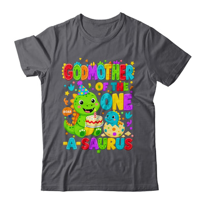 Godmother Of The One-A-Saurus 1St Birthday Boy T-Rex Dinosaur Shirt & Hoodie | teecentury