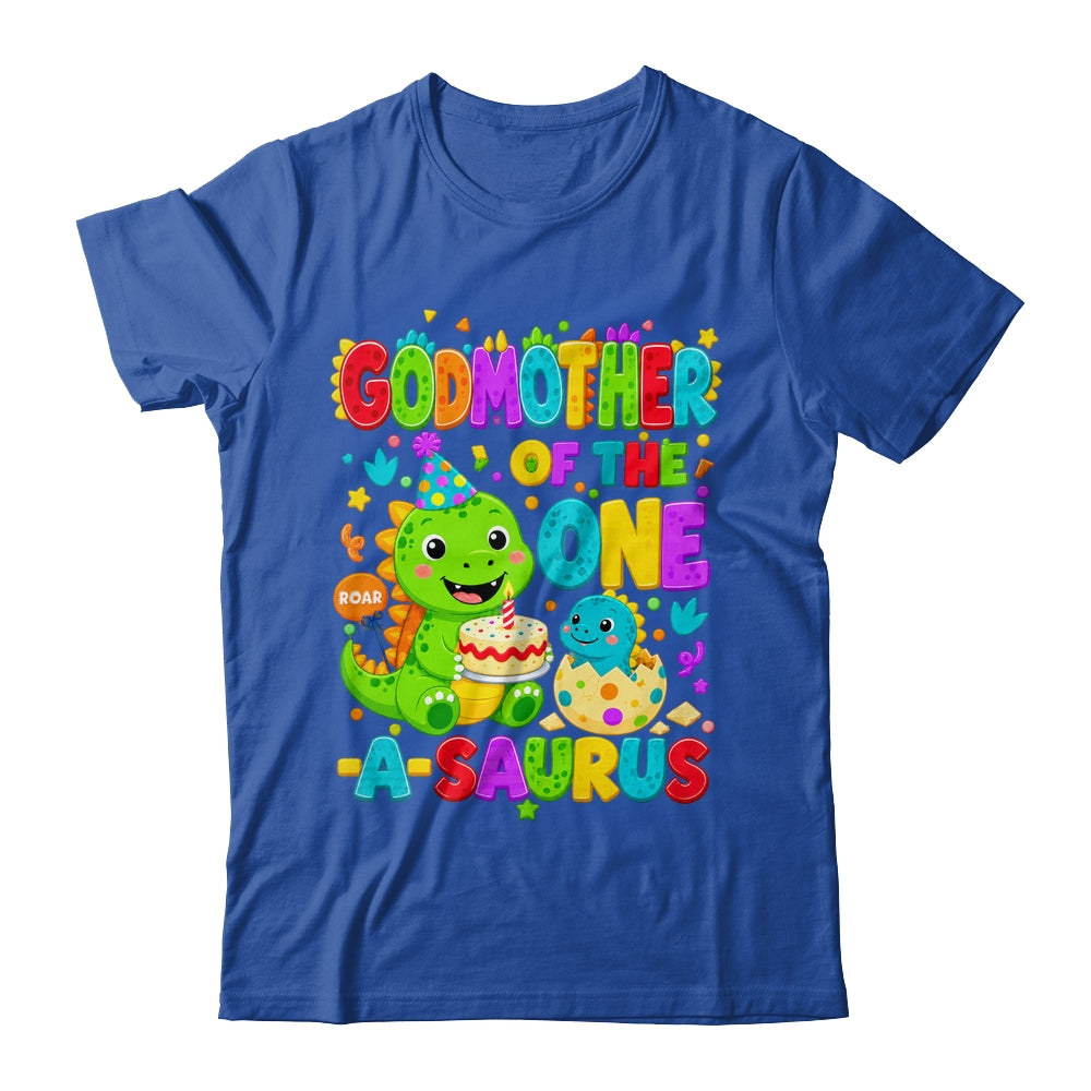 Godmother Of The One-A-Saurus 1St Birthday Boy T-Rex Dinosaur Shirt & Hoodie | teecentury