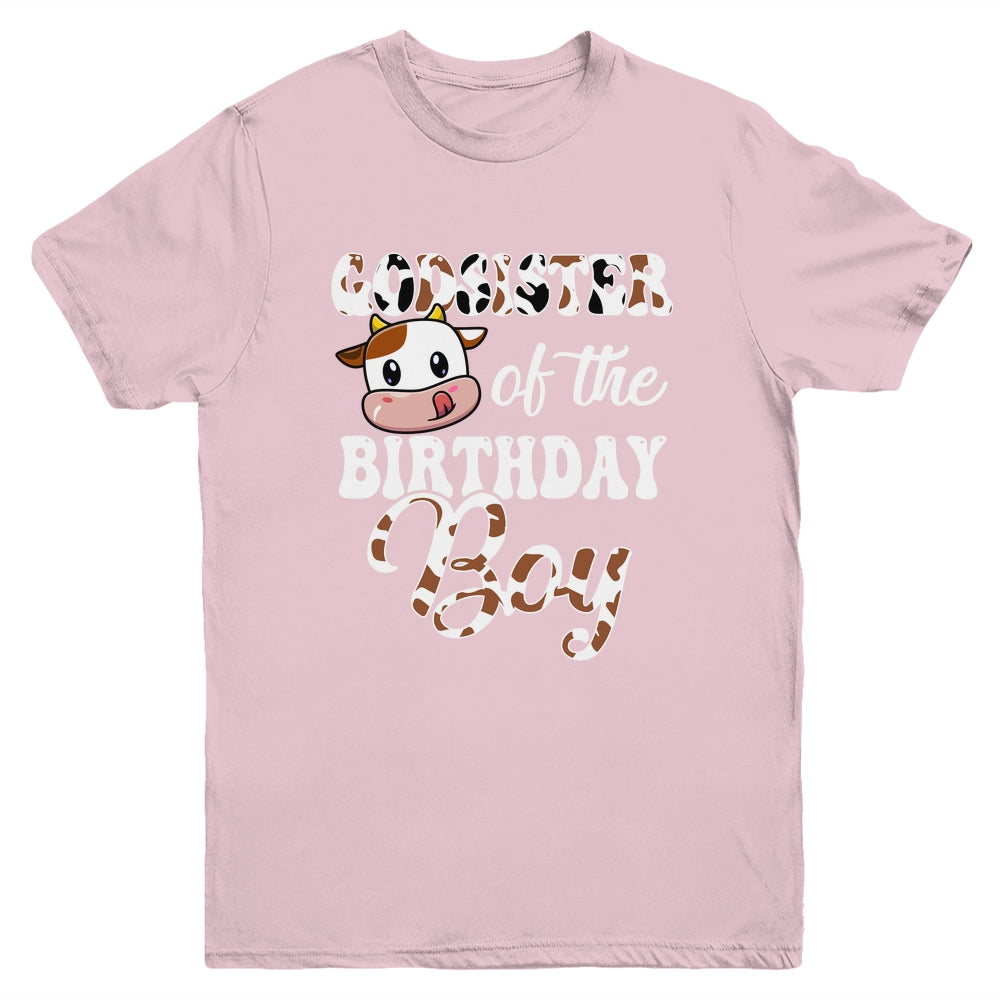 Godsister Of The Birthday Boy Cow Farm 1st Birthday Boy Youth Shirt | teecentury